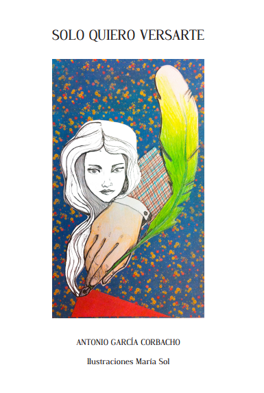 solo quiero versarte libro de poemas de Antonio García Corbacho